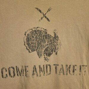Grunt Style Distressed "Come and Take It" Turkey Shirt (size Large)